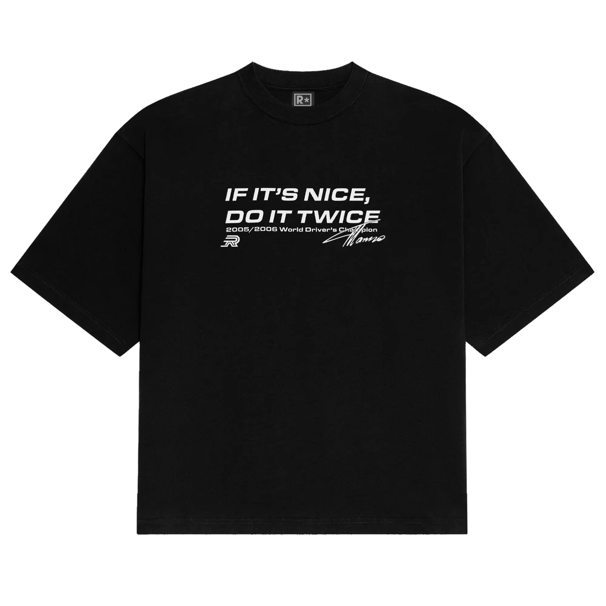 Do It Twice Tee Reality Racing