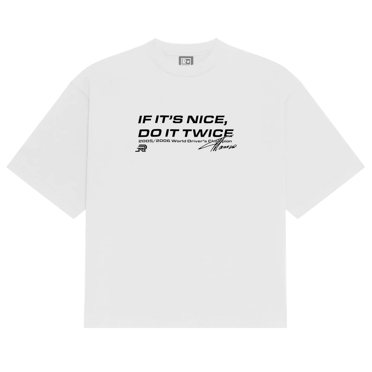 Do It Twice Tee Reality Racing